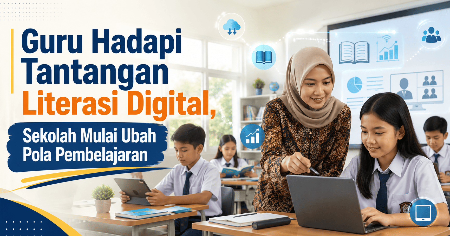 Guru Hadapi Tantangan Literasi Digital, Sekolah Mulai Ubah Pola Pembelajaran